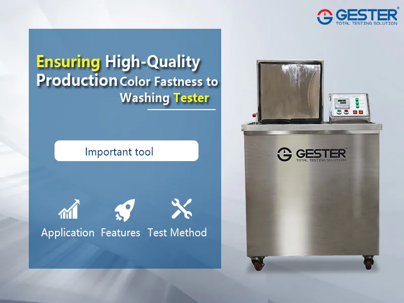 Color Fastness to Washing Testing Machine: Ensuring High-Quality Production