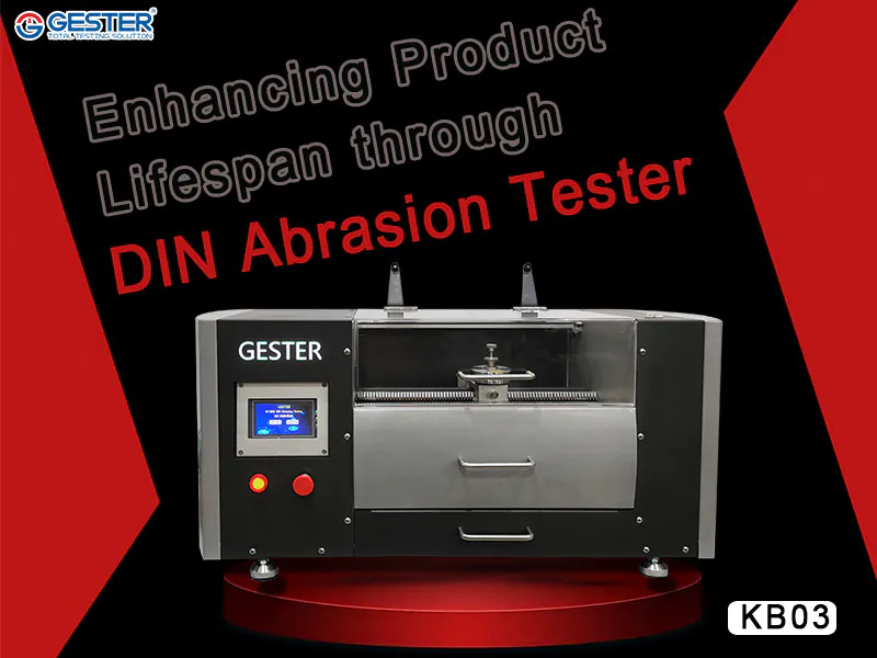 Enhancing Product Lifespan through DIN Abrasion Tester