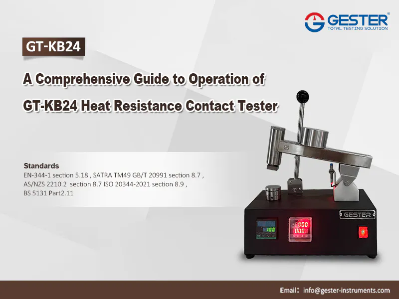 A Comprehensive Guide to Operation of GT-KB24 Heat Resistance Contact Tester
