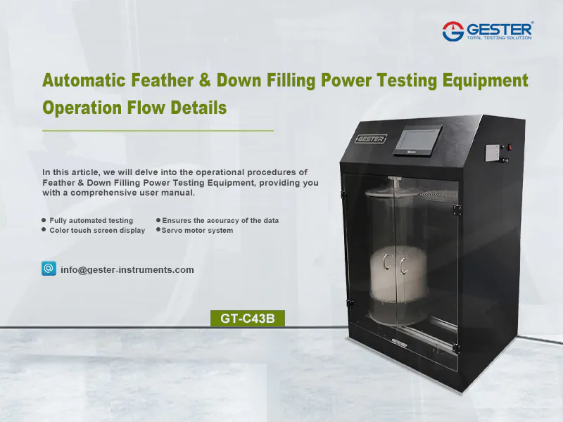 What is the Automatic Feather & Down Filling Power Testing Equipment Operation Flow Details