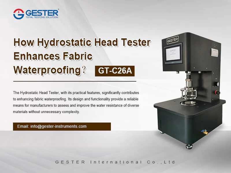 How Hydrostatic Head Tester Enhances Fabric Waterproofing?