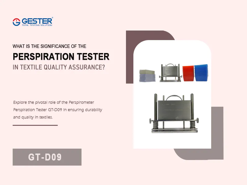 What is the Significance of the Perspiration Tester in Textile Quality Assurance?