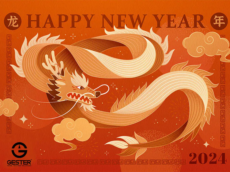 GESTER 2024 Chinese New Year Holiday Notice