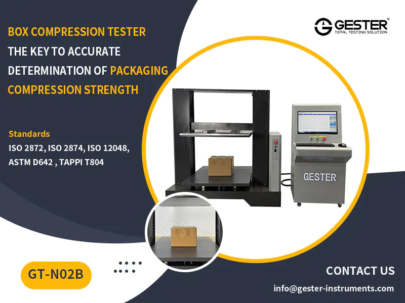 Box Compression Tester GT-N02B: The Key to Accurate Determination of Packaging Compression Strength