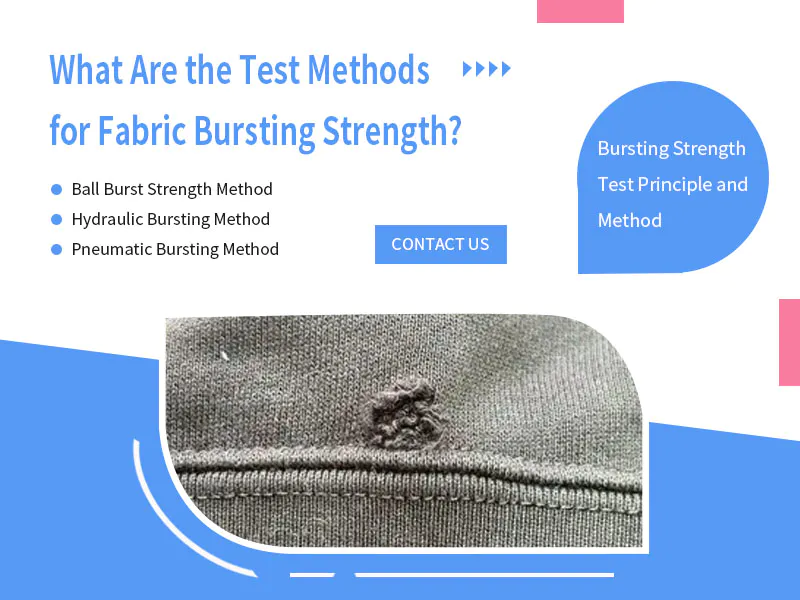 What Are the Test Methods for Fabric Bursting Strength?