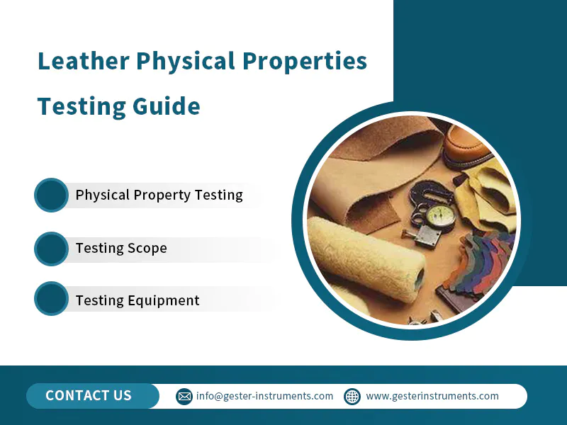 Leather Physical Properties Testing Guide